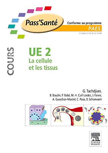 Imagen de archivo de UE 2 - La cellule et les tissus - Cours a la venta por Ammareal