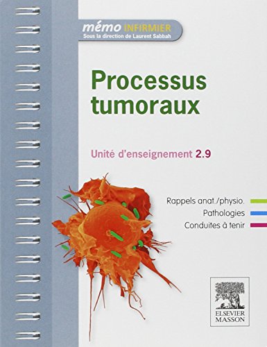 Imagen de archivo de Processus tumoraux - Unit d'enseignement 2.9 a la venta por medimops