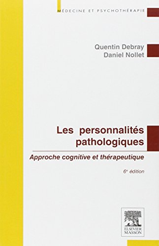 Beispielbild fr Les personnalits pathologiques (French Edition) zum Verkauf von Gallix