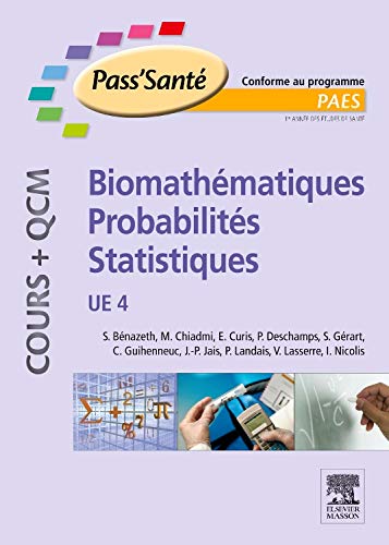 Beispielbild fr Biomathmatiques - Probabilits - Statistiques - (Cours + QCM): UE 4 zum Verkauf von Ammareal