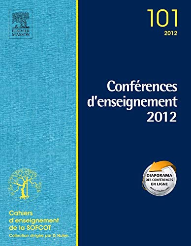 Stock image for Confrences d'enseignement 2012, Volume 101 [Broch] Huten, Denis; Kohler, Rmi et Thoreux, Patricia for sale by BIBLIO-NET