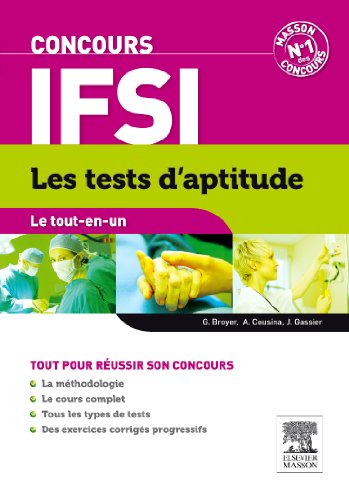 Imagen de archivo de le tout-en-un ; concours IFSI ; les tests d'aptitude (4e dition) a la venta por Chapitre.com : livres et presse ancienne