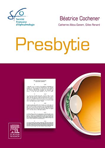9782294723759: Presbytie: Rapport SFO 2012