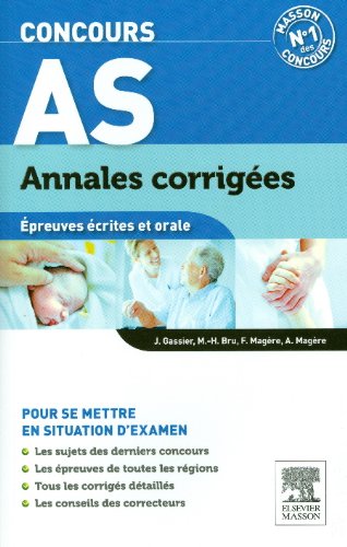 Imagen de archivo de Concours AS. Annales corriges. Epreuves crites et orale a la venta por Ammareal