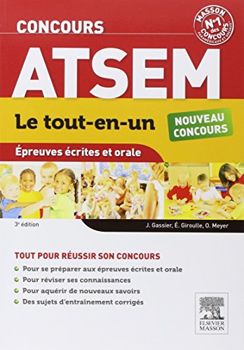 Stock image for Concours ATSEM Le tout-en-un preuves crites et orale: Assistant territorial spcialis des coles maternelles for sale by Ammareal
