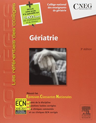 Stock image for Griatrie: Avec accs  la spcialit sur le site e-ecn.com for sale by Ammareal