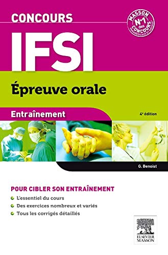 Imagen de archivo de Concours IFSI Entrainement: Epreuve orale Benoist, Ghyslaine a la venta por BIBLIO-NET