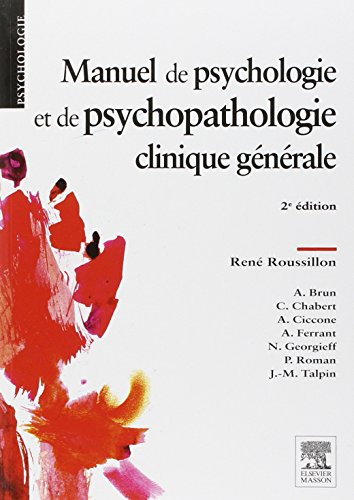 9782294736971: Manuel de psychologie et de psychopathologie clinique gnrale