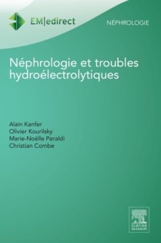 Stock image for Nphrologie et troubles hydrolectrolytiques: POD for sale by Ammareal