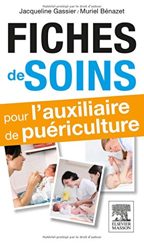 9782294739750: Fiches de soins pour l'auxiliaire de puriculture