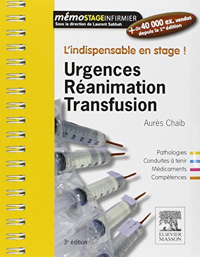 9782294743740: Urgences-Ranimation-Transfusion: L'indispensable en stage