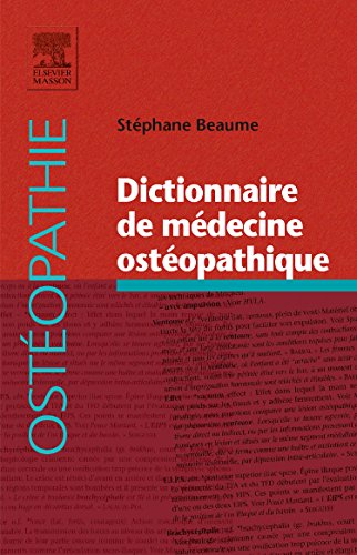 Stock image for Dictionnaire De Mdecine Ostopathique (French Edition) for sale by Books Unplugged