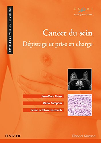 Stock image for Cancer Du Sein : Dpistage Et Prise En Charge for sale by RECYCLIVRE