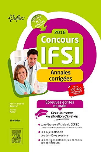 Imagen de archivo de Concours IFSI 2016 - Annales corriges: preuves crites et orale a la venta por Ammareal