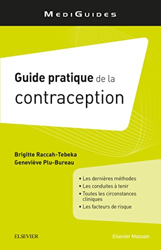 9782294745140: Guide pratique de la contraception (Mdiguides)