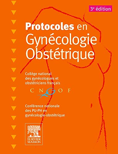 9782294746062: Protocoles en Gyncologie-Obsttrique