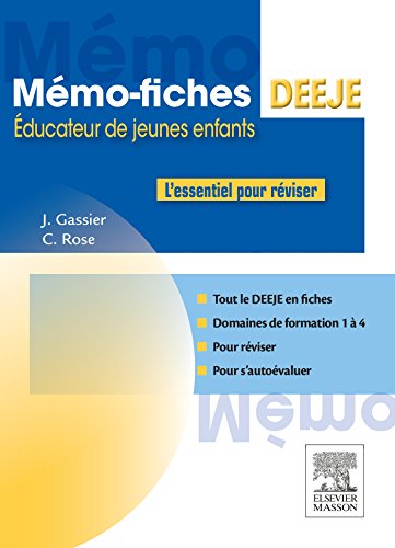 Imagen de archivo de Mmo-Fiches DEEJE - Diplme d'tat d'ducateur de jeunes enfants: L'essentiel pour rviser (French Edition) a la venta por Book Deals