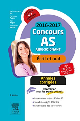 Beispielbild fr Concours Aide-soignant 2016-2017 Annales corriges: Epreuves crite et orale zum Verkauf von medimops