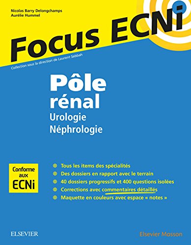 Stock image for Ple rnal : Urologie/Nphrologie: Apprendre et raisonner pour les ECNi for sale by Ammareal