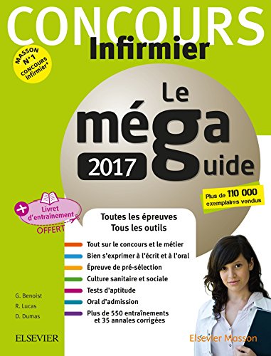 Beispielbild fr Le Mga Guide 2017 Concours infirmier: Rentrer en IFSI crit et Oral Avec livret d'entranement dtachable zum Verkauf von medimops