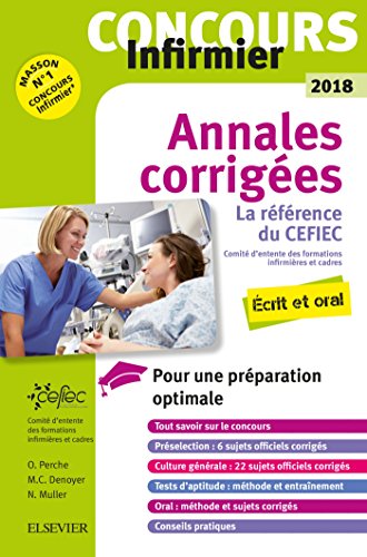 Imagen de archivo de Concours Infirmier 2018 Annales corriges: Ecrit et Oral - La rfrence du CEFIEC a la venta por Ammareal