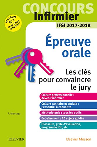 Beispielbild fr Concours Infirmier - Epreuve Orale - IFSI 2017-2018: Les cls pour convaincre le jury zum Verkauf von Ammareal