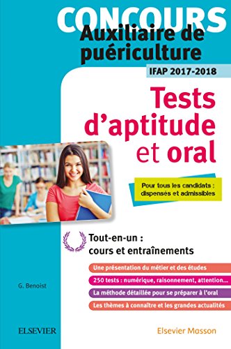 9782294754883: Concours Auxiliaire De Puriculture Tests D'aptitude Et Oral Ifap 2017-2018: Tous Les Candidats : Dispenss Et Admissibles. Avec Vidos