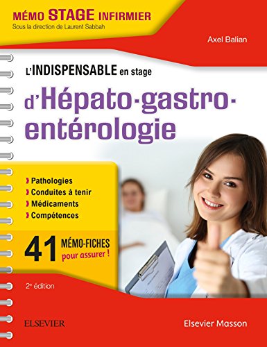 Stock image for L'indispensable en stage d'hpato-gastro-entrologie: Nouvelle prsentation for sale by Ammareal