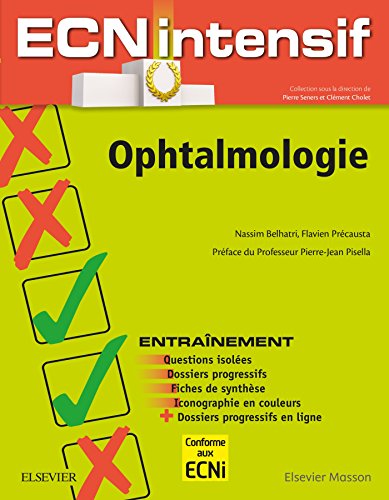 Imagen de archivo de Ophtalmologie: Dossiers progressifs et questions isoles corrigs a la venta por Ammareal
