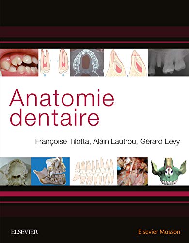9782294758492: Anatomie dentaire