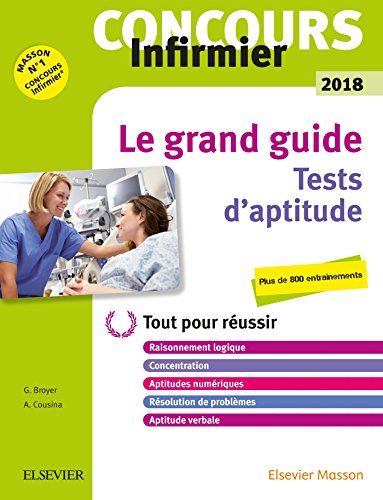 Beispielbild fr Concours Infirmier 2018 Le grand guide Tests d'aptitude zum Verkauf von medimops