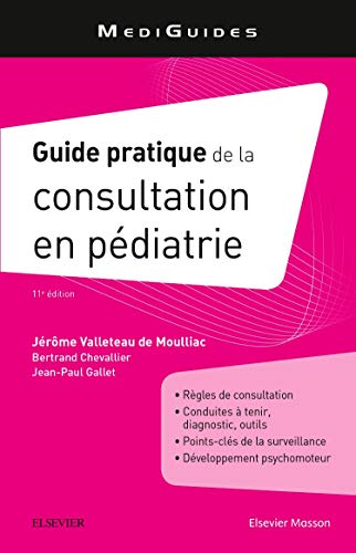 9782294759161: Guide pratique de la consultation en pdiatrie