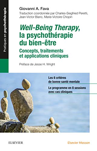 9782294760501: Well-Being Therapy, la psychothrapie du bien-tre: Concepts, traitements, applications cliniques