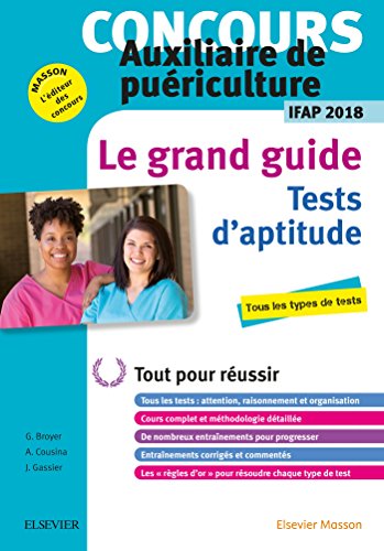 Beispielbild fr Concours Auxiliaire de puriculture 2018 Le Grand Guide Tests d'aptitude: Tout pour russir - Nouvelle prsentation zum Verkauf von Ammareal