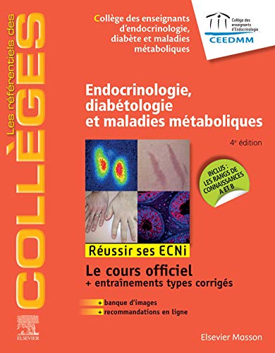 Stock image for Endocrinologie, Diabtologie Et Maladies Mtaboliques : Russir Ses Ecni : Le Cours Officiel + Entra for sale by RECYCLIVRE