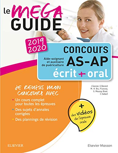 Stock image for Le Mga-Guide - Concours Aide-soignant et Auxiliaire de puriculture 2019/2020: Ecrit + Oral. Avec planning de rvision et vidos d'entretie for sale by Ammareal