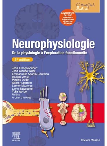 Imagen de archivo de Neurophysiologie : De la physiologie  l'exploration fonctionnelle - avec simulateur informatique a la venta por medimops