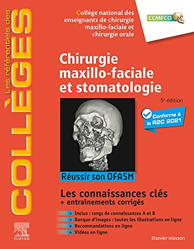 Stock image for Chirurgie maxillo-faciale: Russir son DFASM - Connaissances cls for sale by Gallix