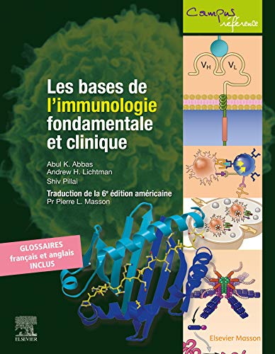 Stock image for Les bases de l'immunologie fondamentale et clinique for sale by ThriftBooks-Dallas