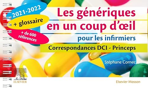 9782294771118: Les gnriques en un coup d'oeil pour les infirmiers 2021-2022: Correspondances DCI - Princeps