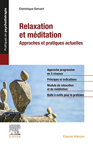 Beispielbild fr Relaxation et mditation: Approches et pratiques actuelles zum Verkauf von medimops