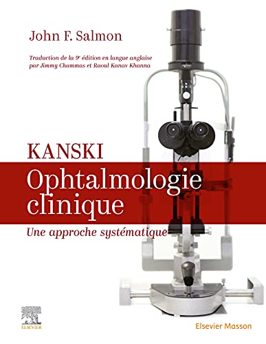 9782294774010: Kanski. Ophtalmologie clinique: Une approche systématique