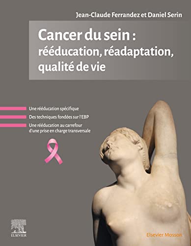 Stock image for Cancer du sein : rducation, radaptation, qualit de vie for sale by medimops