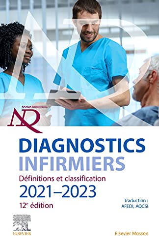 Imagen de archivo de Diagnostics infirmiers 2021-2023 a la venta por medimops