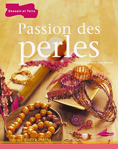 Beispielbild fr Passion Des Perles zum Verkauf von RECYCLIVRE