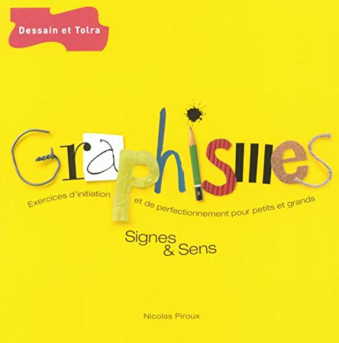 9782295000736: Graphismes: Signes et sens (Hors collection Dessain et Tolra)