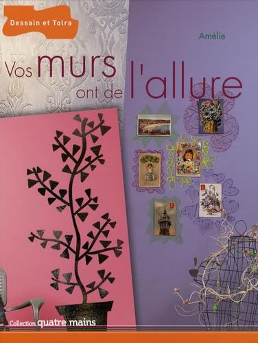 Vos murs ont de l'allure