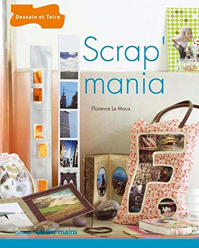 Stock image for Scrap'mania for sale by Ammareal