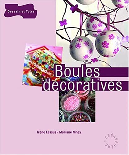 Stock image for Boules dcoratives for sale by Ammareal