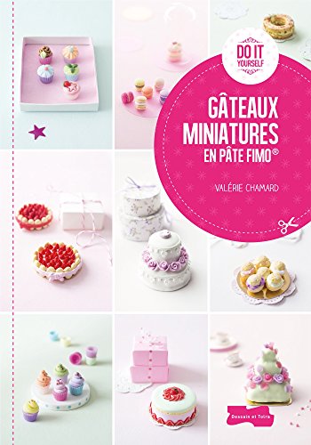 Stock image for Gteaux miniatures en pte Fimo for sale by medimops